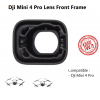 Dji Mini 4 Pro Lensa Kamera Frame - Dji Mini 4 Pro Lens Front Frame Camera